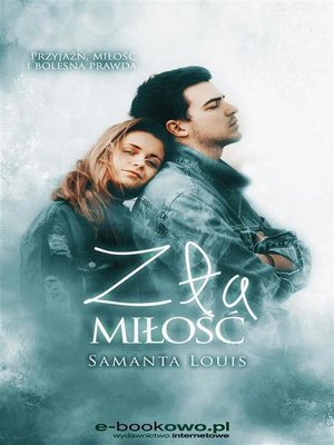 cover image of Zła Miłość